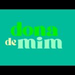 Dona de Mim globo